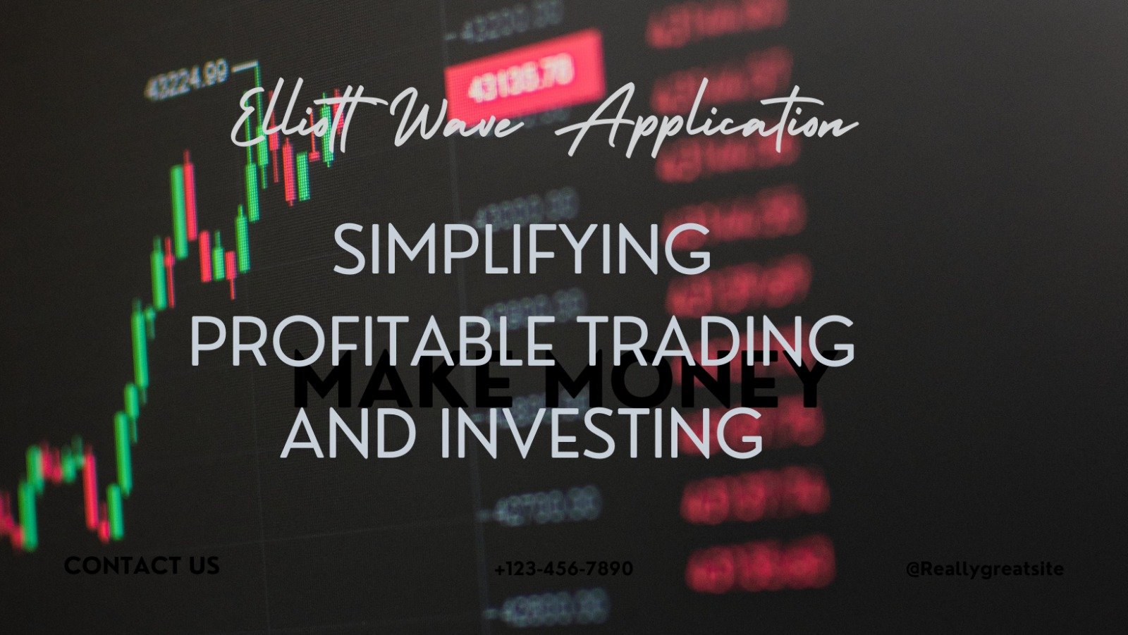 Elliott Wave Application: Simplifying Profitable Trading and Investing