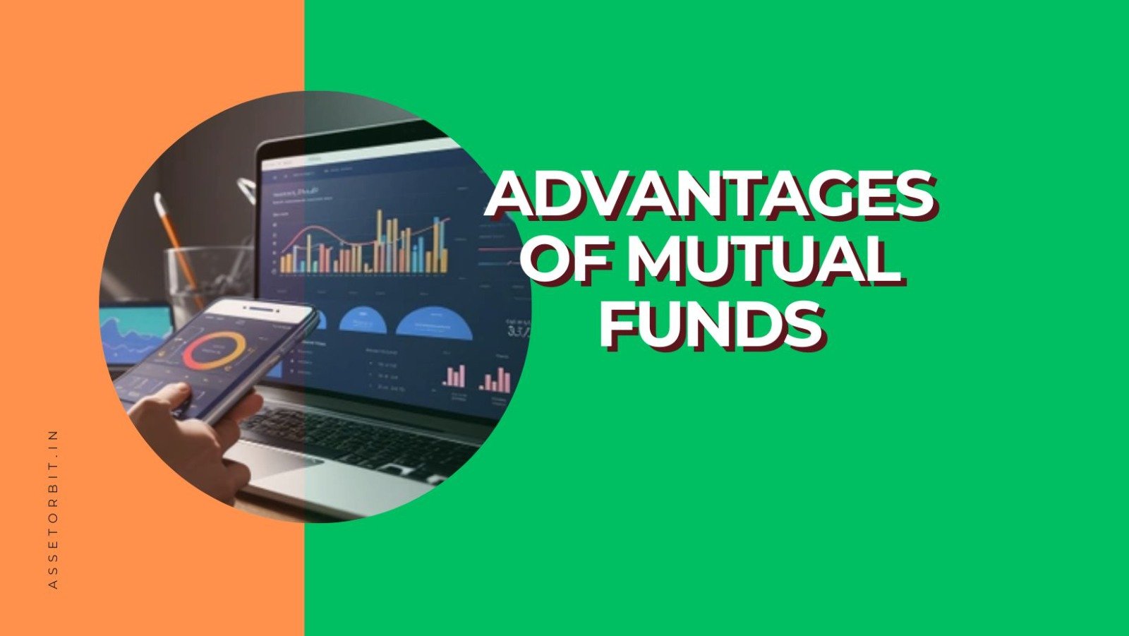 What Are the Advantages of Mutual Funds?
