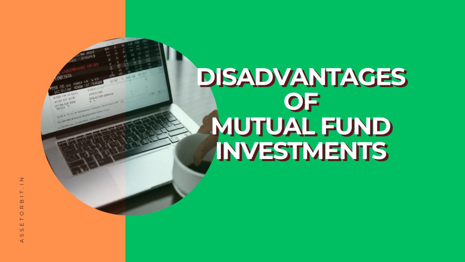 Disadvantages of Mutual Fund Investments