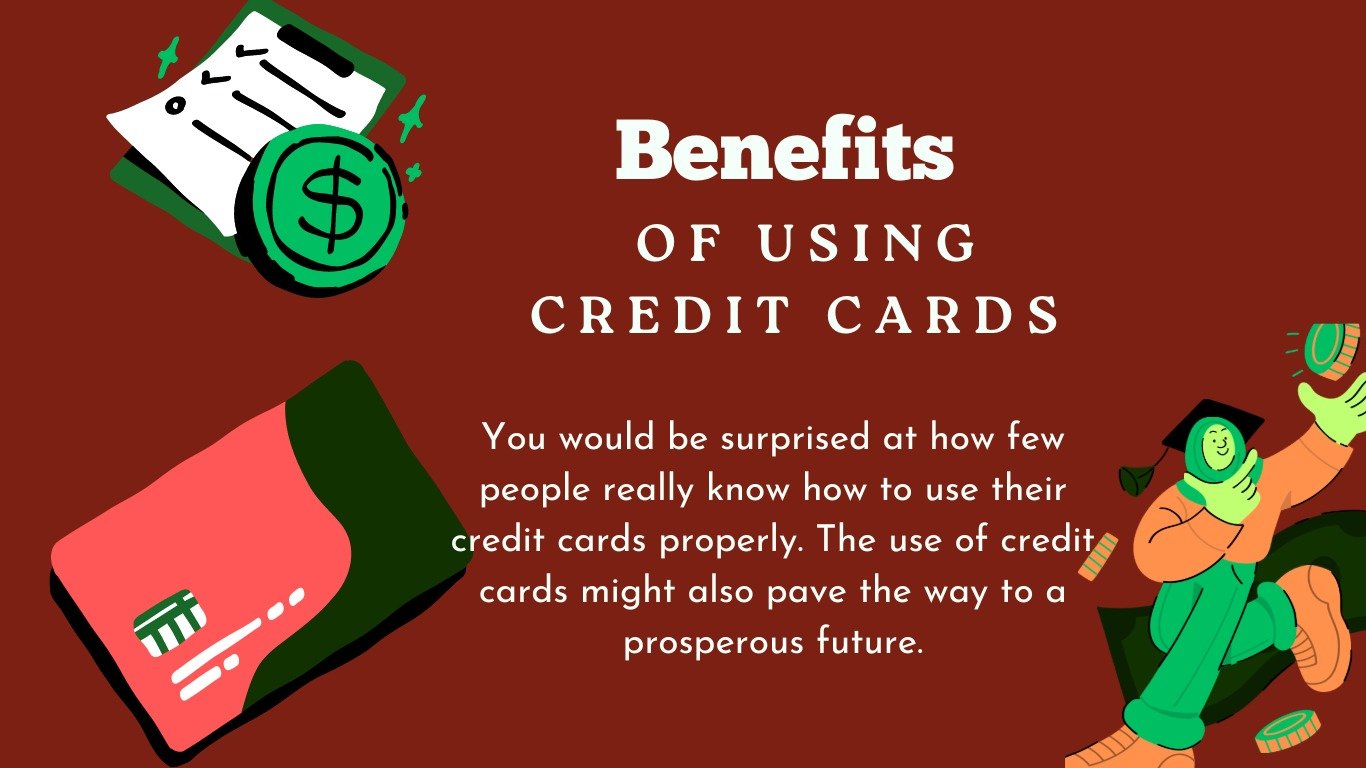 12 BENEFITS OF USING CREDIT CARDS