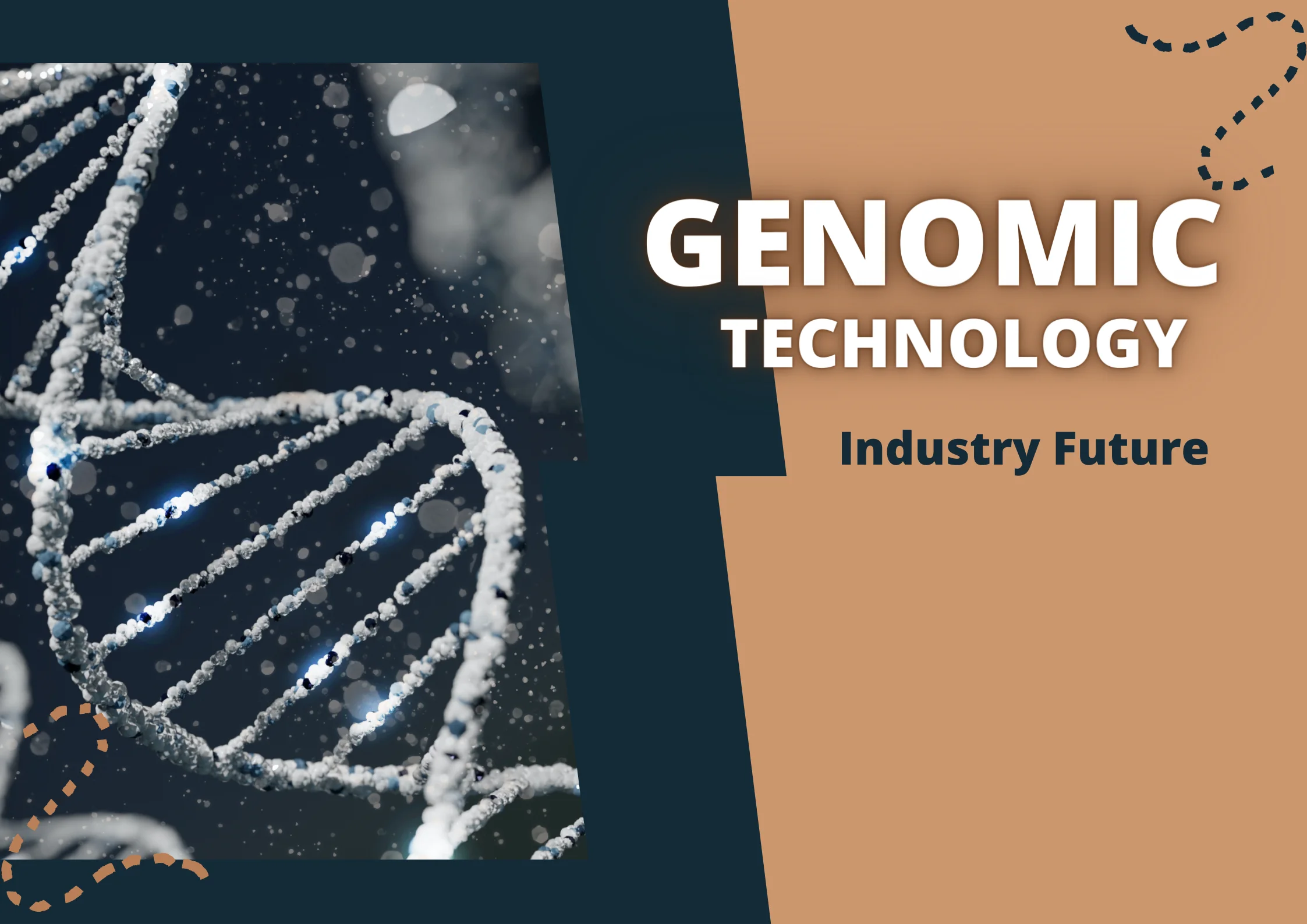 IS GENOMIC TECHNOLOGY GOING TO BE AN IMPORTANT INDUSTRY IN THE FUTURE?