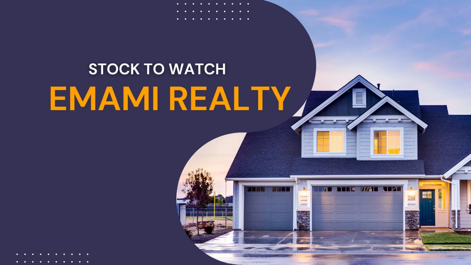 Stock to Watch #Emami Realty